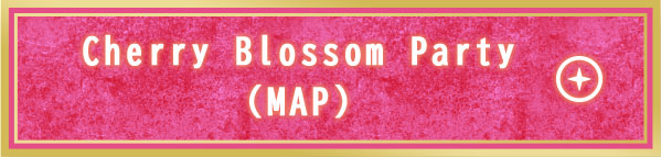 Cherry Blossom Party (MAP)